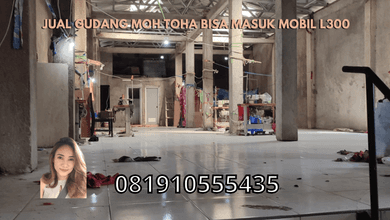 Jual Gudang Moh Toha Bisa Masuk Mobil L300