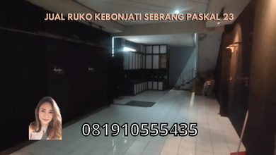 Jual Ruko Kebonjati Sebrang Paskal 23
